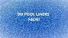 Do Pool Liners Fade
