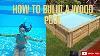 How To Build A Wood Pool Step By Step Video Tutorial