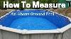 How To Measure An Above Ground Pool