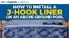 How To Install A J Hook Liner On Your Above Ground Pool