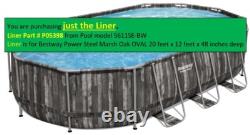 Liner Bestway Coleman Power Steel 20 ft x 12 ft x 48 in Oval Pool NEW